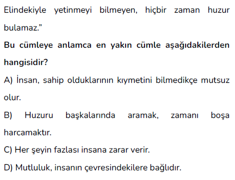 6. Sınıf Türkçe Örtülü Anlam, Cümle Yorumlama testi 1. soru