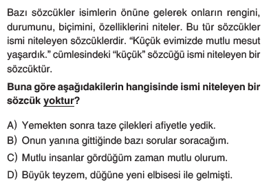 5. Sınıf Türkçe Dil Yapıları-İsmi Niteleyen ve Belirten Sözcükler testi 1. soru
