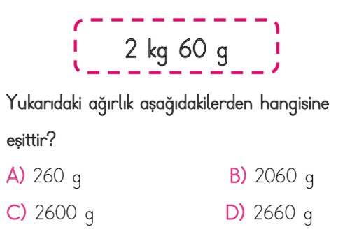 4. Sınıf Matematik 6. Ünite Tartma testi 1. soru