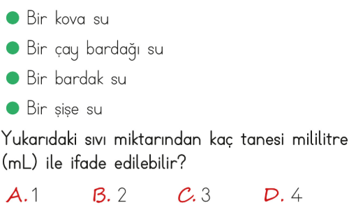 4. Sınıf Matematik 6. Ünite Sıvı Ölçme testi 1. soru