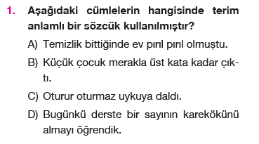5. Sınıf Türkçe Sözcükte Anlam testi 1. soru