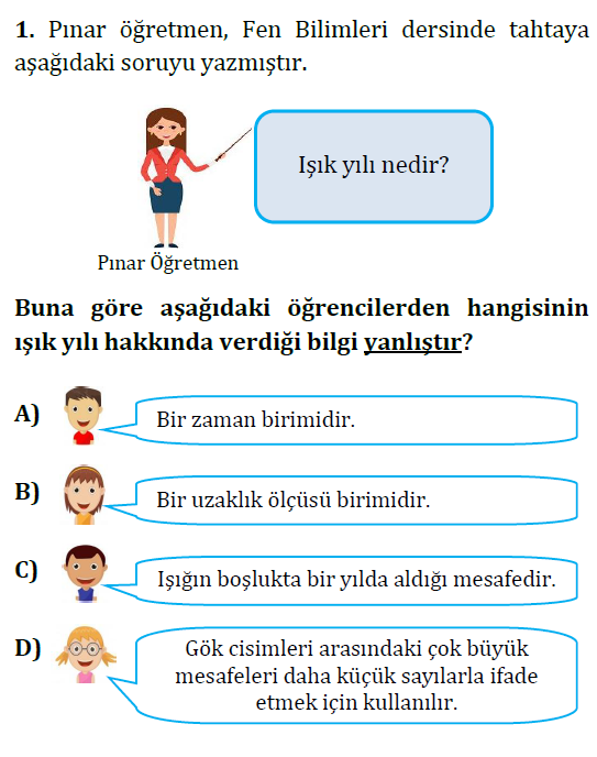 7. Sınıf Fen Bilimleri Gök Cisimleri testi 1. soru
