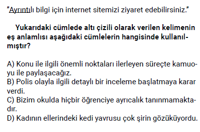 6. Sınıf Türkçe Eş, Yakın, Zıt Anlamlı Kelimeler testi 1. soru